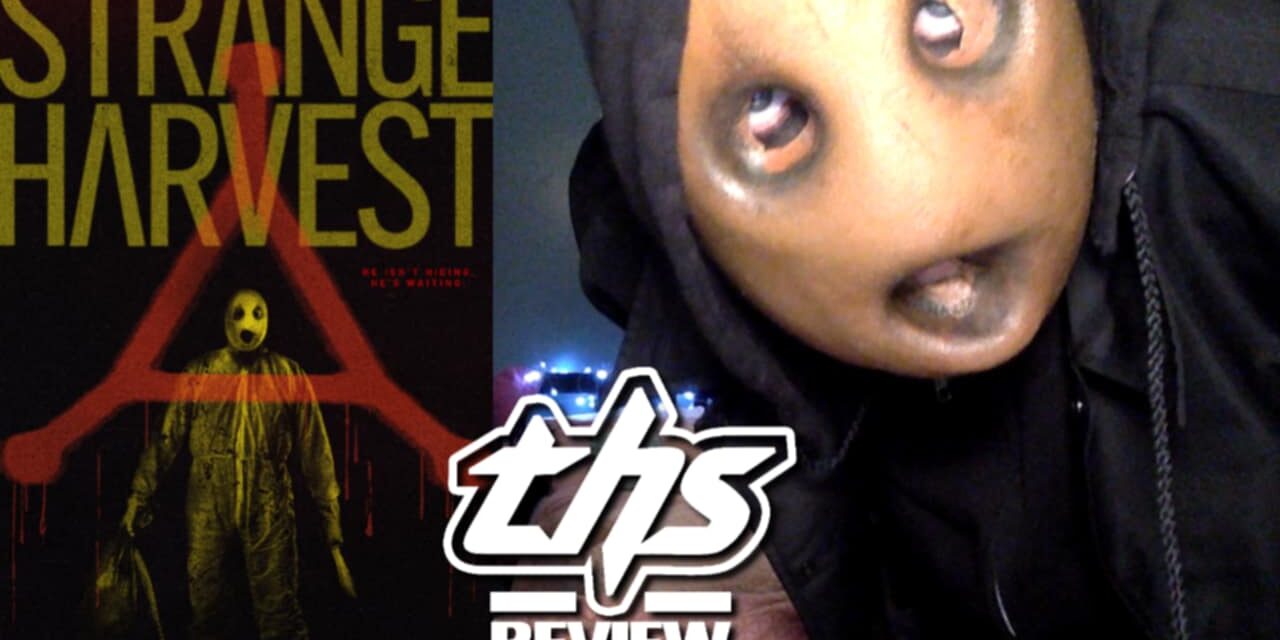 ‘Strange Harvest’ Review – A Terrifying True-Crime Delight