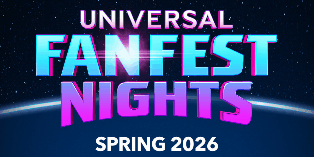 Universal Fan Fest Nights 2026 Tickets Are Now On Sale For Spring Event