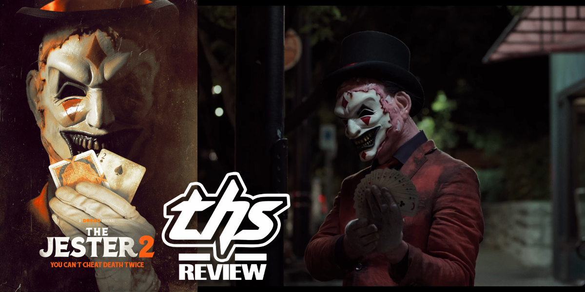 ‘The Jester 2’ Review – 90s Young Adult Vibes With Lots Of Kills [Fright-A-Thon]