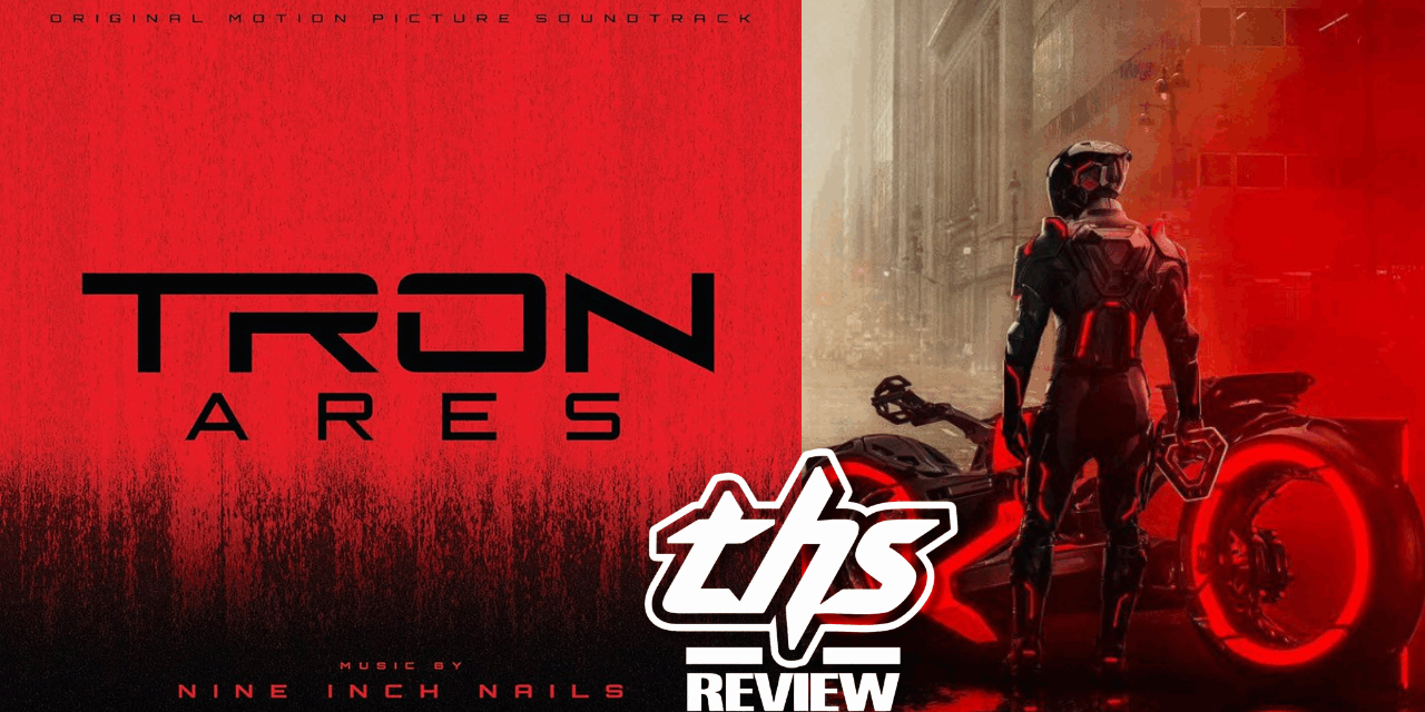 ‘Tron: Ares’ Soundtrack Review – Nine Inch Nails’ Score Is A Biodigital Triumph