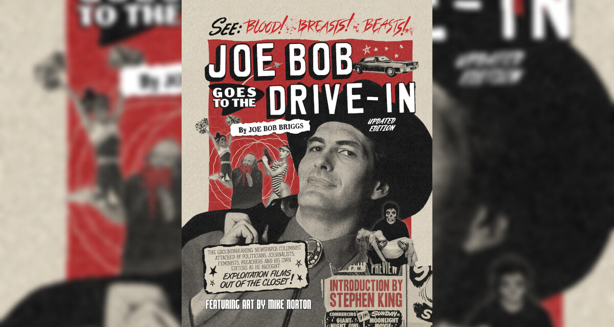 ‘Joe Bob Goes To The Drive-In’ Is Coming To Portland Oregon This October