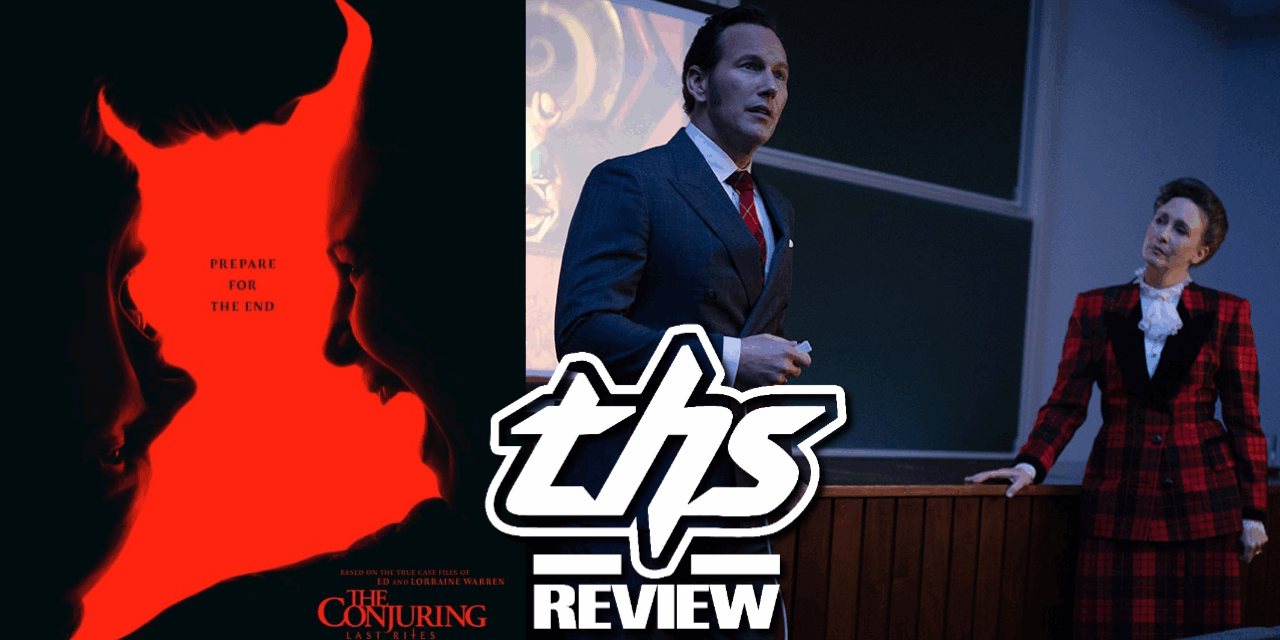 The Conjuring: Last Rites is A Haunting Farewell to the Beloved Horror Franchise
