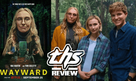 Netflix’s Wayward Is the Thriller You’ll Binge in One Sitting