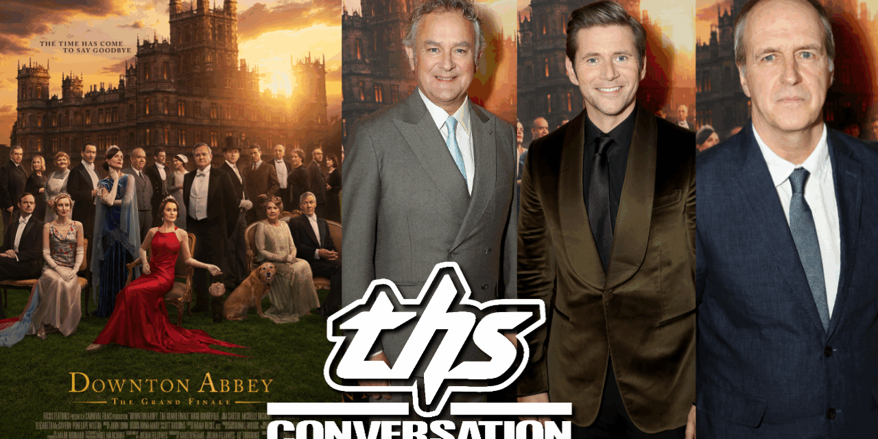 DOWNTON ABBEY THE GRAND FINALE: Hugh Bonneville, Allen Leech, Kevin Doyle Talk Legacy and Moving On [INTERVIEW]