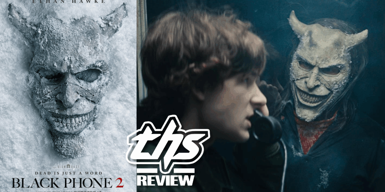 ‘Black Phone 2’ Review – Atmospheric Sequel Highlights Supernatural Grabber [Fright-A-Thon]