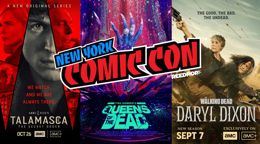 AMC Networks Is Back At New York Comic Con With Fan-Favorites Including Shudder