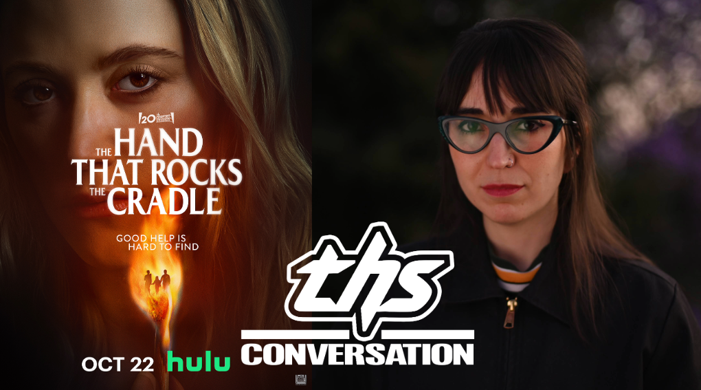 “The Hand That Rocks The Cradle”: Michelle Garza Cervera On Re-Imagining A Classic [THS Interview]