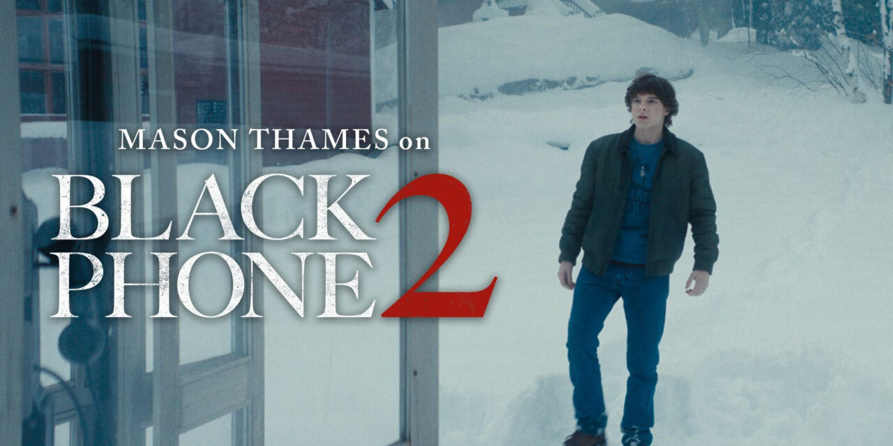 Universal Unveils Chilling New Featurette for The Black Phone 2