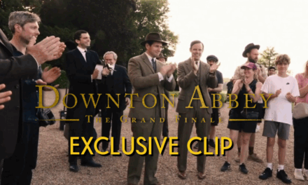 EXCLUSIVE: DOWNTON ABBEY THE GRAND FINALE Always Family CLIP