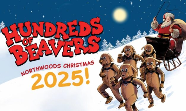 The Global Sensation ‘Hundreds Of Beavers’ Returns For A Northwoods Christmas Tour This December