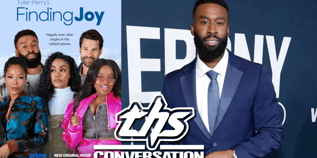 Tyler Perry’s Finding Joy Star Tosin Morohunfola Talks Romance + Healing | THS Interview