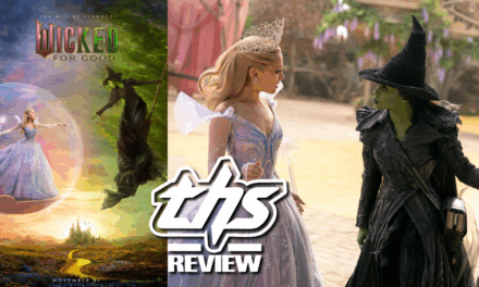 Wicked: For Good Soars to an Emotional, Spellbinding Conclusion