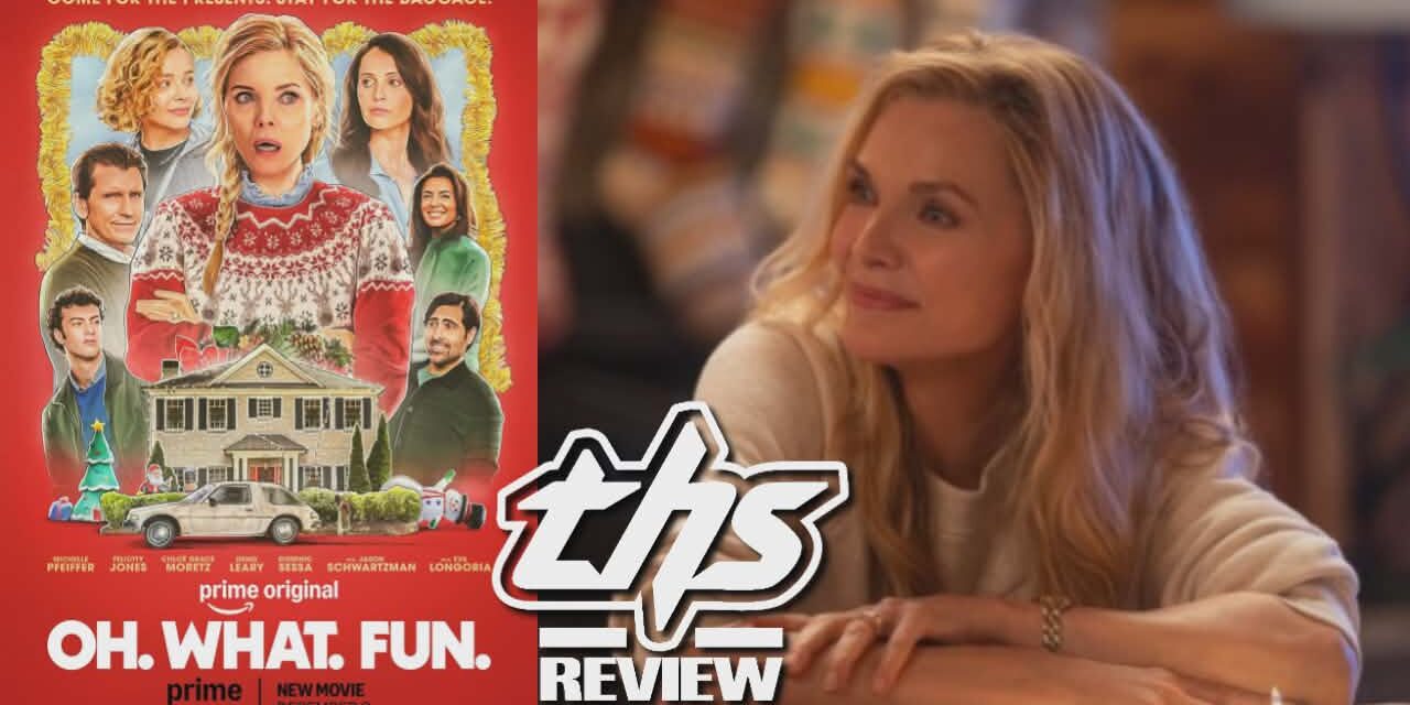 ‘Oh What Fun’ Review – A perfect Holiday Movie For The Comedy Nerds