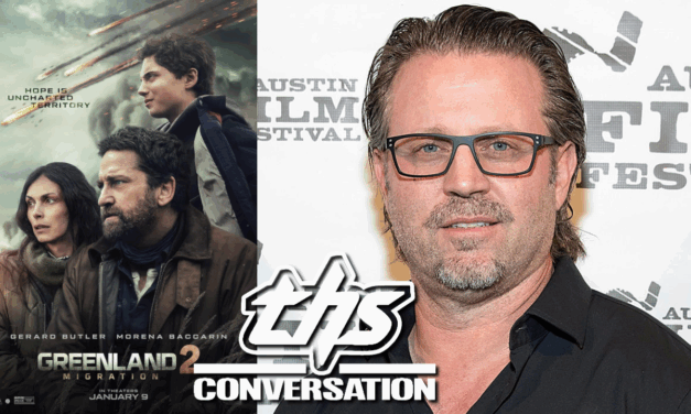 ‘Greenland 2″ Migration” | Ric Roman Waugh Won’t Budge On Action Standards [THS interview]