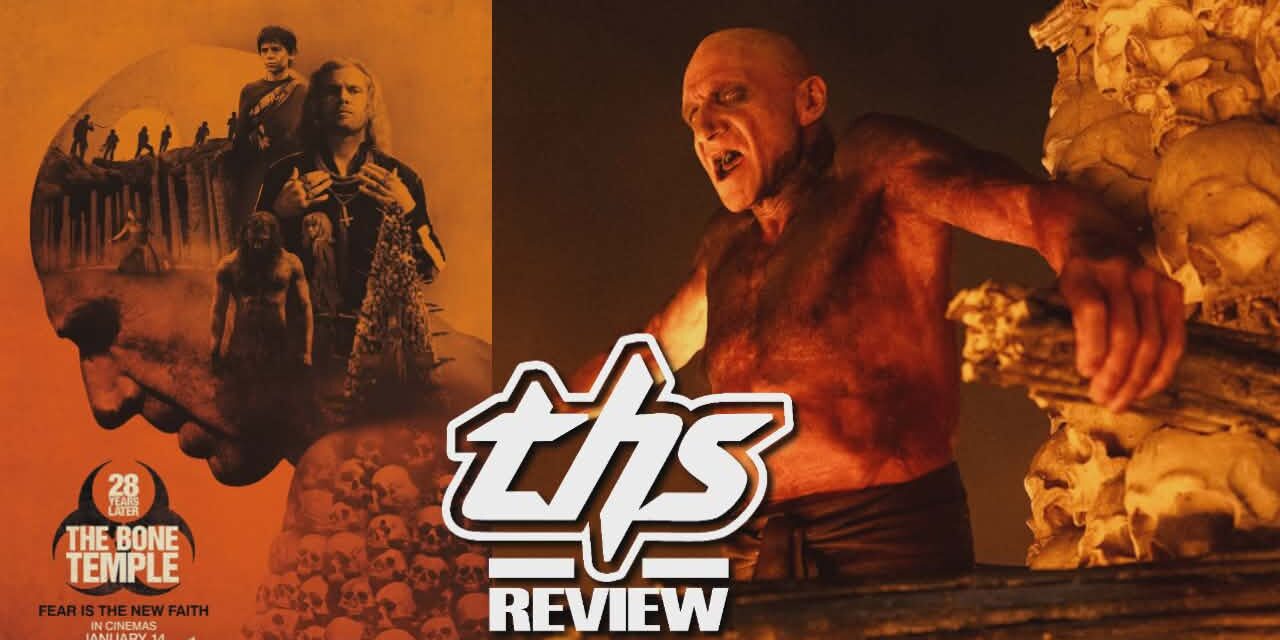 ’28 Years Later: The Bone Temple’ Review – A Heavy Metal Zombie Opera