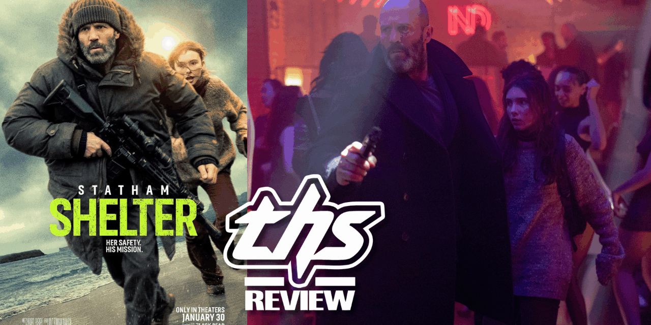 ‘Shelter’ Movie Review – Jason Statham Continues His Charles Bronson Career Path
