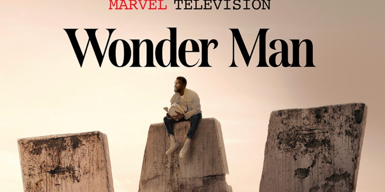 Marvel TV Unleashes Trailer And New Images For ‘Wonder Man’ Series