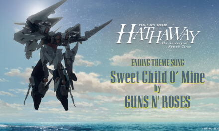 ‘Mobile Suit Gundam Hathaway: The Sorcery Of Nymph Circe’ Presents Ending Theme “Sweet Child O’ Mine” By Guns N’ Roses