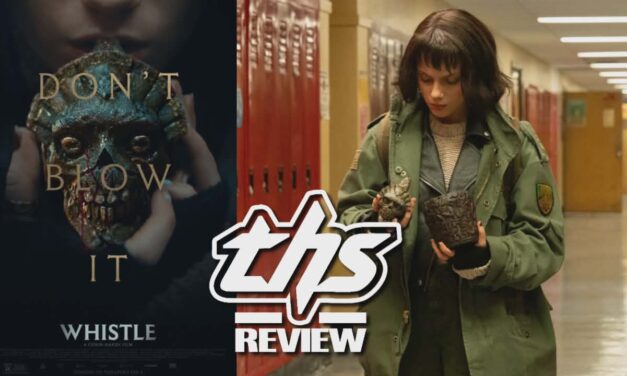 ‘Whistle’ Movie Review – A Throwback Piece Of Terror