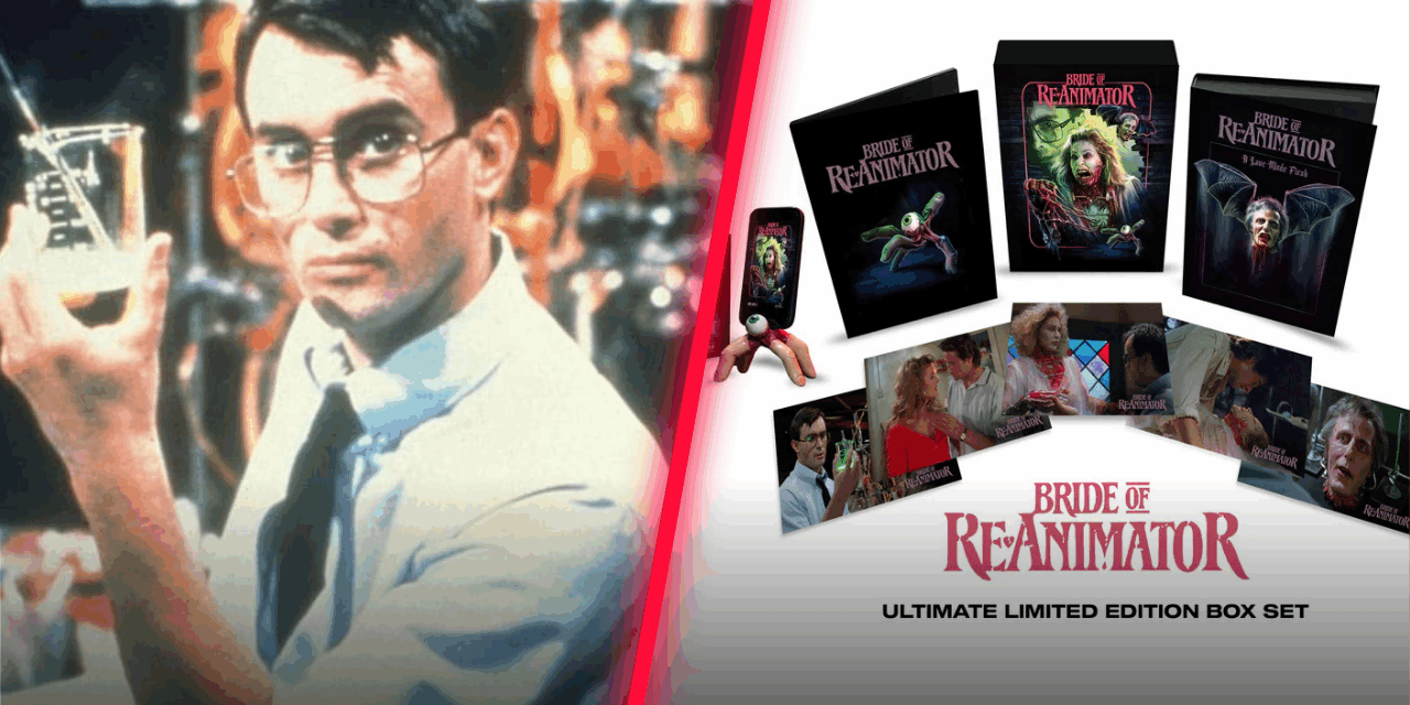 ‘Bride Of Re-Animator’ Splatters Its Way To 4K UHD This June, Pre-Orders Up Now