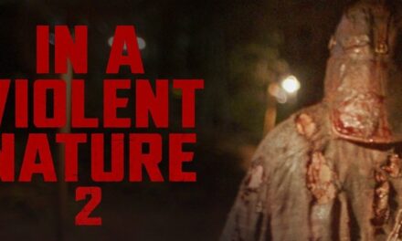 ‘In A Violent Nature 2’ Brings Back Johnny For More Walking… And Death