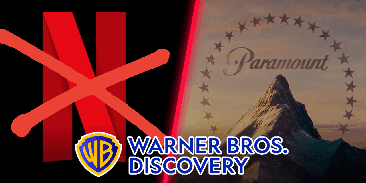 Netflix Declines To Raise Offer For Warner Bros. Discovery, Giving Paramount The Win