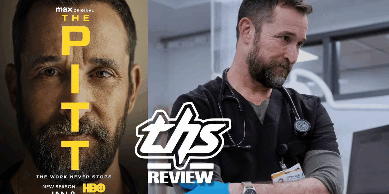 ‘The Pitt’ Season 2 Ep 6: [Recap/Review]