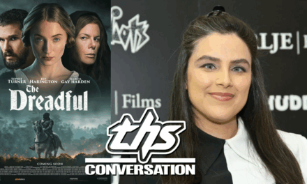 ‘The Dreadful’: Natasha Kermani On Her Gothic Horror Feature With An All-Star Cast [THS Interview}