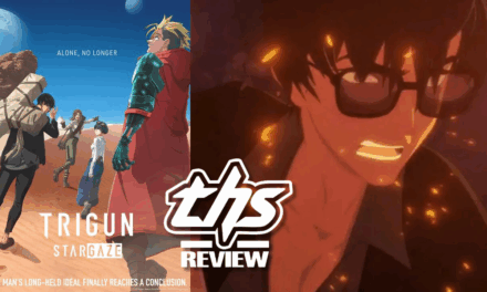 TRIGUN STARGAZE Ep. 8 “Good Bye, My Friend”: Brotherly Duel [Review]