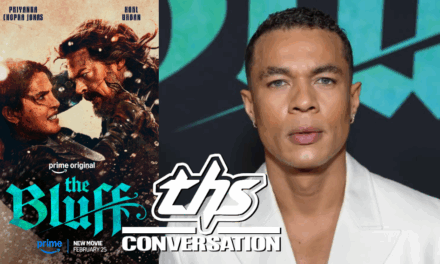 ‘The Bluff’: Star Ismael Cruz Cordova On The Film’s Non-Stop Pirate Action [THS Interview]