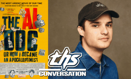 ‘The AI Doc: Or How I Became an Apocaloptimist’ | Director Charlie Tyrell On Getting This Documentary On The Big Screen [THS Interview]