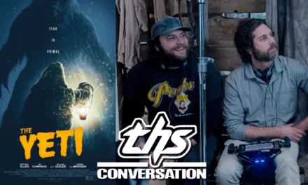 Directors/Writers Gene Gallerano and William Pisciotta and Actress Brittany Allen Venture Into Creature Feature Terror With ‘The Yeti’ [THS Interview]