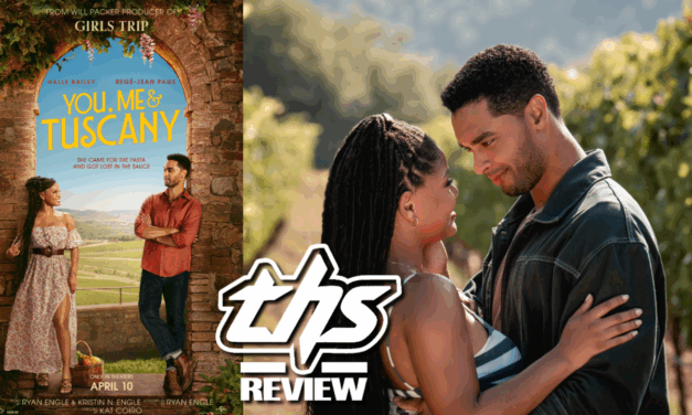 You, Me & Tuscany – You Should Let A Romantic Comedy Love You [Review]